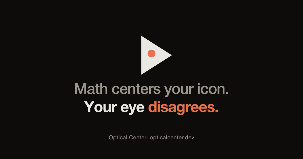 Optical Center website: Perceptual icon centering at build time.